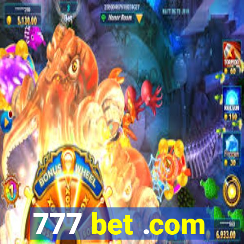 777 bet .com